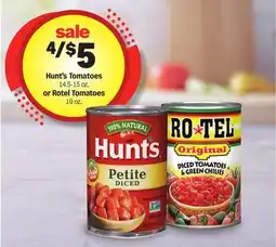 Meijer Hunt's Tomatoes 14.5-15 oz or Rotel Tomatoes 10 oz offer