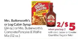 Family Fresh Market Mrs. Butterworth's or Log Cabin Syrup offer