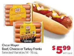 Family Fresh Market Oscar Mayer Beef, Cheese or Turkey Franks offer