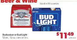 Family Fresh Market Budweiser or Bud Light offer