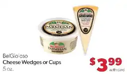 Family Fresh Market BelGioioso Cheese Wedges or Cups offer