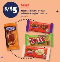 Family Dollar Reese's, Snickers, or Twix Halloween Singles offer
