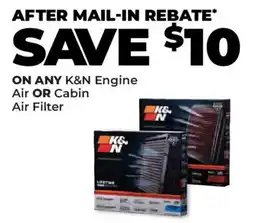 Advance Auto Parts K&N Engine Air OR Cabin Air Filter offer