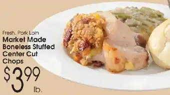 Market Made Boneless Stuffed Center Cut Chops