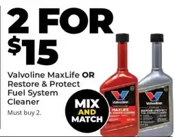 Advance Auto Parts Valvoline MaxLife or Restore & Protect Fuel System Cleaner offer