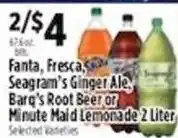 Pioneer Supermarkets Fanta, Fresca, Seagram's Ginger Ale, Barg's Root Beer or Minute Maid Lemonade offer