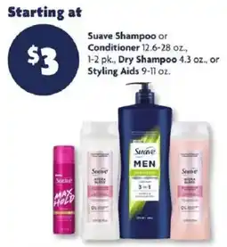Family Dollar Suave Shampoo or Conditioner or Dry Shampoo or Styling Aids offer