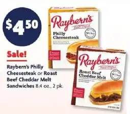 Family Dollar Raybern's Philly Cheesesteak or Roast Beef Cheddar Melt Sandwiches offer