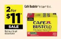 Dollar General Cafe Bustelo K-Cups offer