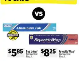 Dollar General True Living aluminum foil offer