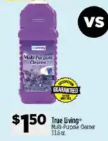 Dollar General True Living Multi-Purpose Cleaner offer