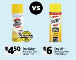 Dollar General True Living heavy duty oven cleaner offer
