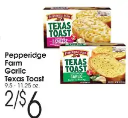 Family Fare Pepperidge Farm Garlic Texas Toast offer