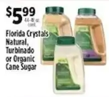 Pioneer Supermarkets Florida Crystals Natural, Turbinado or Organic Cane Sugar offer