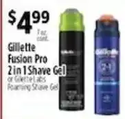 Pioneer Supermarkets Gillette Fusion Pro 2 in 1 Shave Gel or Gillette Labs Foaming Shave Gel offer