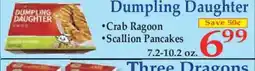 Market Basket Dumpling Daughter Crab Ragoon Scallion Pancakes offer