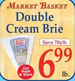 Market Basket Market Basket double cream brie offer