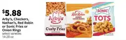 Fareway Arby's, Checkers, Nathan's, Red Robin or Sonic Fries or Onion Rings offer
