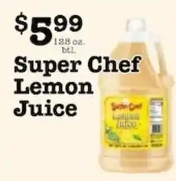 Pioneer Supermarkets Super Chef Lemon Juice offer