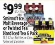 Pioneer Supermarkets Smirnoff Ice Malt Beverage or Twisted Tea Hard Iced Tea 6 Pack offer