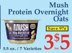 Market Basket Mush Protein Overnight Oats offer