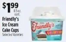 Pioneer Supermarkets Friendly's Ice Cream Cake Cups offer