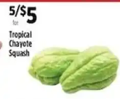 Pioneer Supermarkets Tropical Chayote Squash offer