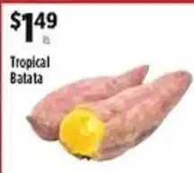 Pioneer Supermarkets Tropical Batata offer