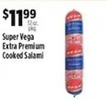 Pioneer Supermarkets Super Vega Extra Premium Cooked Salami offer