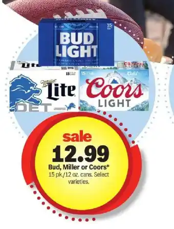 Bud, Miller or Coors
