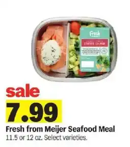 Meijer Fresh from Meijer Seafood Meal offer
