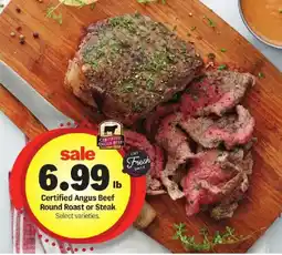 Meijer Certified Angus Beef Round Roast or Steak offer