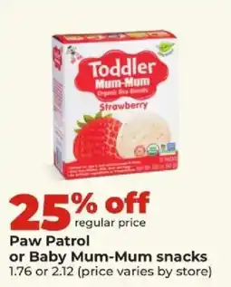 Hy-Vee Paw Patrol or Baby Mum-Mum snacks offer