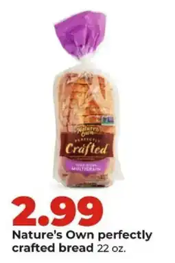 Hy-Vee Nature's Own perfectly crafted bread offer