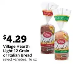 Fareway Village Hearth Light 12 Grain or Italian Bread offer