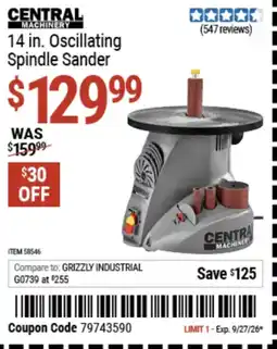 Harbor Freight Tools Central Machinery 14 in. Oscillating Spindle Sander offer