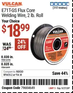 Harbor Freight Tools Vulcan e71t-gs flux core welding wire, 2 lb. Roll offer