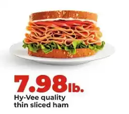 Hy-Vee Hy-Vee quality thin sliced ham offer