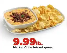 Hy-Vee Market Grille brisket queso offer