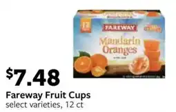 Fareway Fareway fruit cups offer