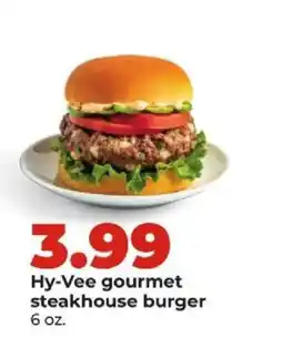 Hy-Vee Hy-Vee gourmet steakhouse burger offer