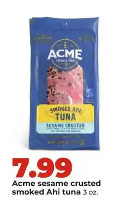 Hy-Vee Acme sesame crusted smoked Ahi tuna offer