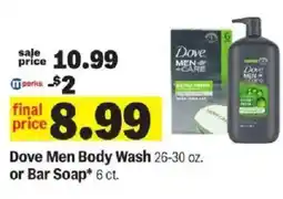 Meijer Dove Men Body Wash or Bar Soap offer