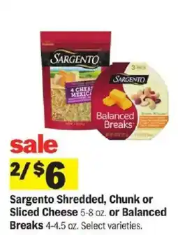 Meijer Sargento shredded, chunk or sliced cheese or balanced breaks offer