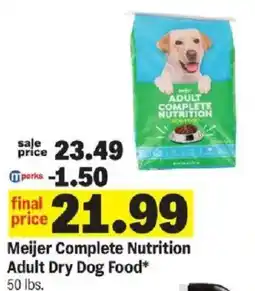 Meijer Meijer Complete Nutrition Adult Dry Dog Food offer