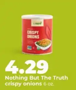 Hy-Vee Nothing But The Truth crispy onions offer