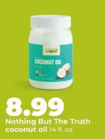 Hy-Vee Nothing But The Truth coconut oil offer