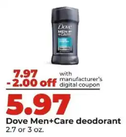 Hy-Vee Dove Men+Care deodorant offer
