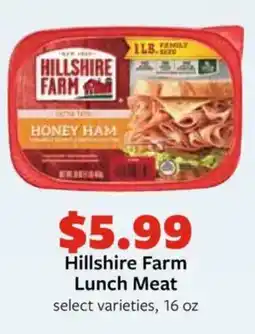 Fareway Hillshire Farm Lunch Meat offer