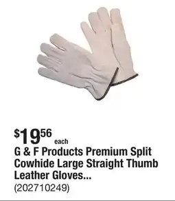 The Home Depot G & F Products Premium Split Cowhide Large Straight Thumb Leather Gloves (3-Pair) offer